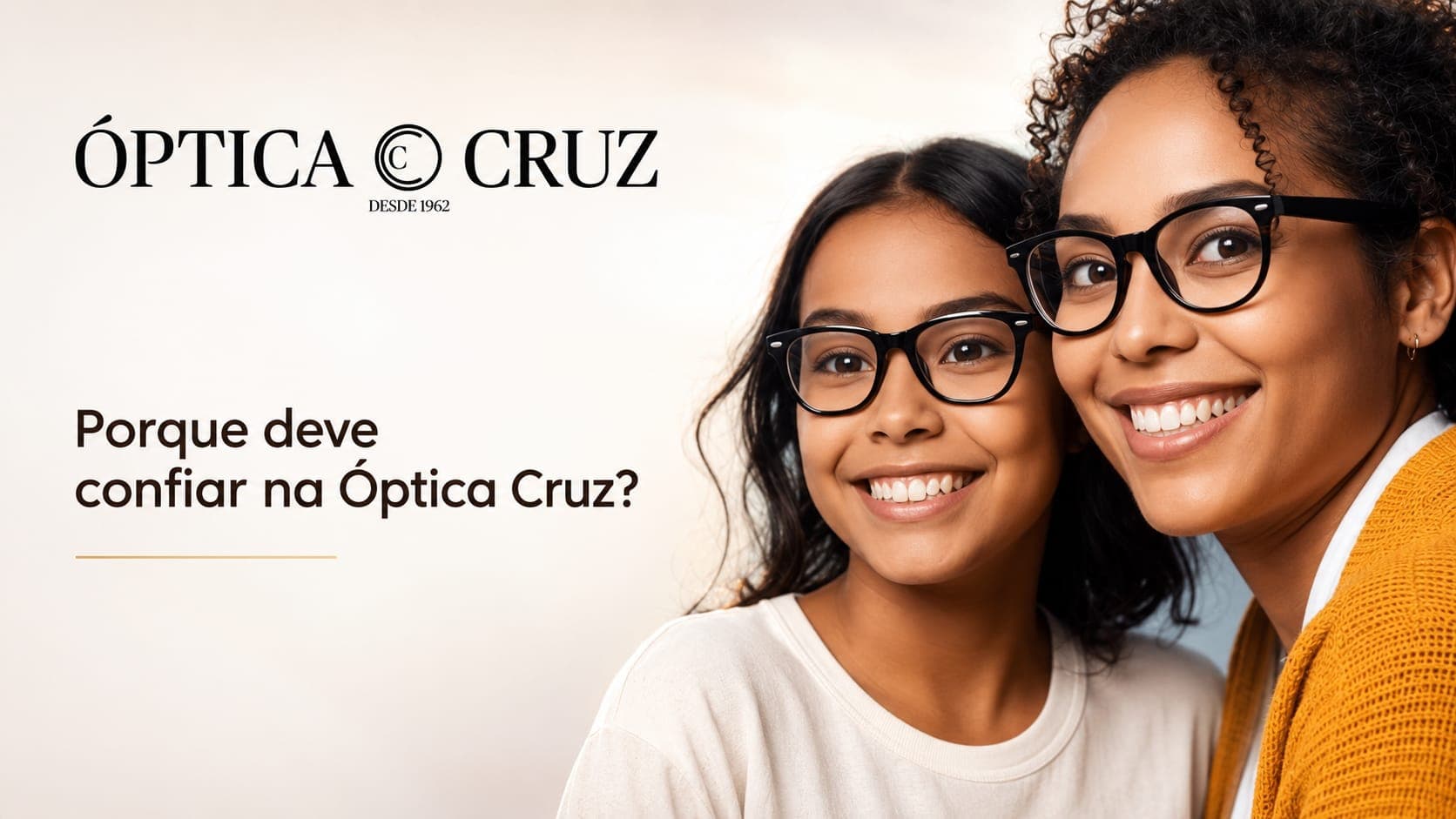 Saúde Visual: Porque é tão importante e porque deve confiar na Óptica Cruz